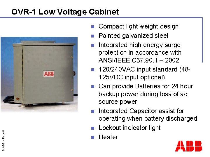OVR-1 Low Voltage Cabinet n n n © ABB - Page 8 n n