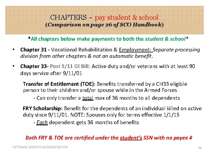 CHAPTERS ~ pay student & school (Comparison on page 26 of SCO Handbook) *All