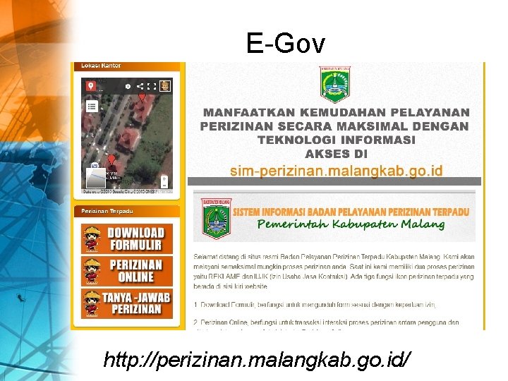 E-Gov http: //perizinan. malangkab. go. id/ 