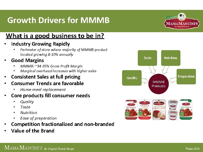 Growth Drivers for MMMB What is a good business to be in? • Industry