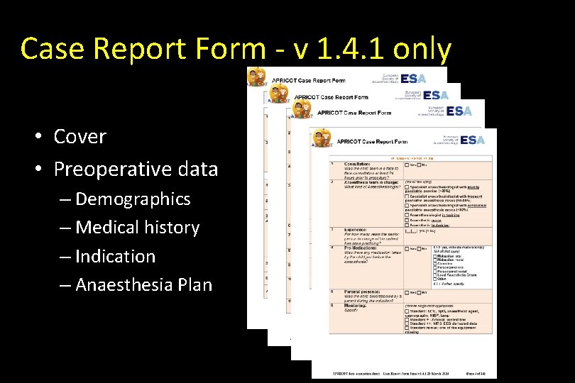 Case Report Form - v 1. 4. 1 only • Cover • Preoperative data