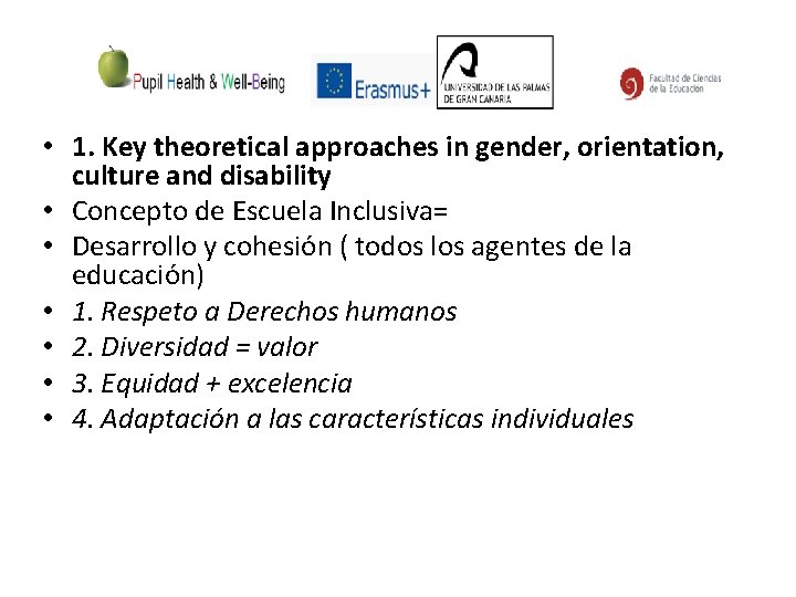  • 1. Key theoretical approaches in gender, orientation, culture and disability • Concepto