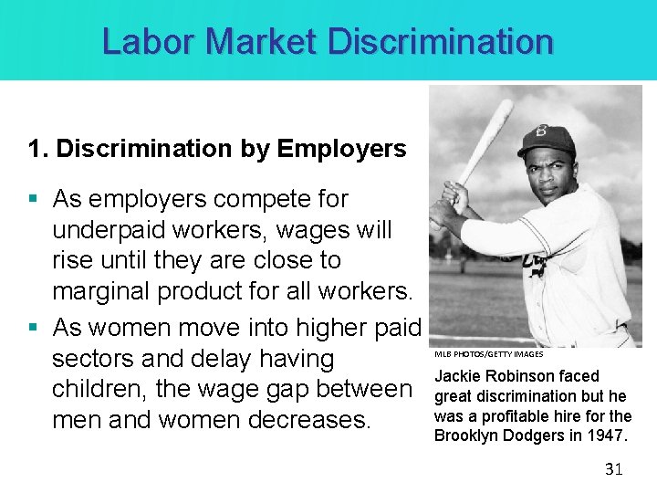 Labor Market Discrimination 1. Discrimination by Employers § As employers compete for underpaid workers,