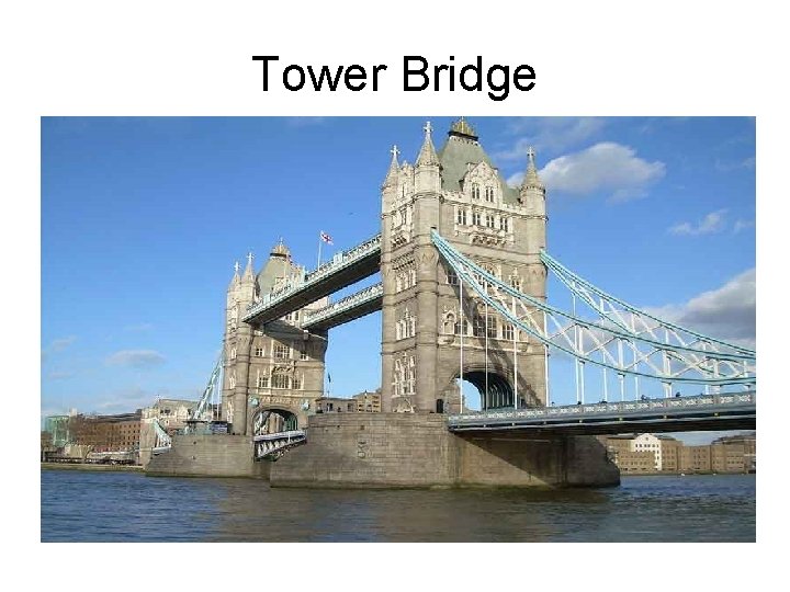 Tower Bridge 