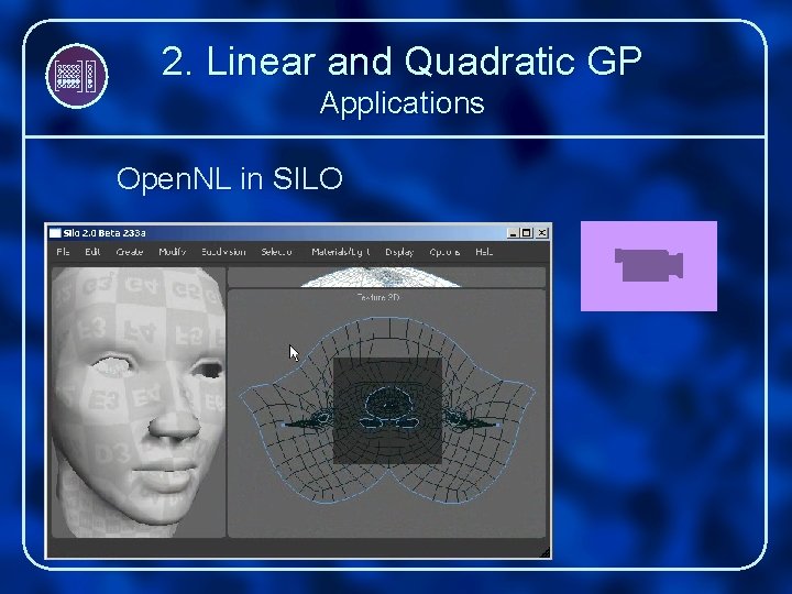 2. Linear and Quadratic GP Applications Open. NL in SILO 