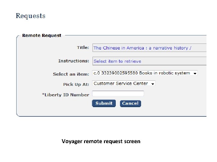 Voyager remote request screen Voyager remote request screen