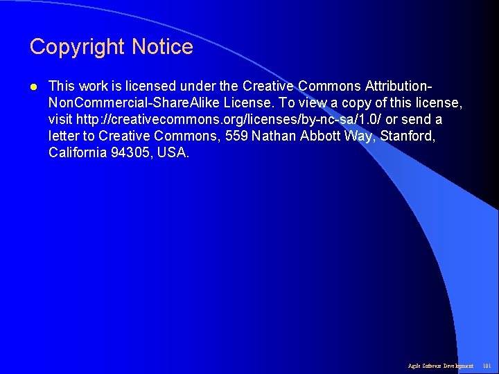 Copyright Notice l This work is licensed under the Creative Commons Attribution. Non. Commercial-Share.