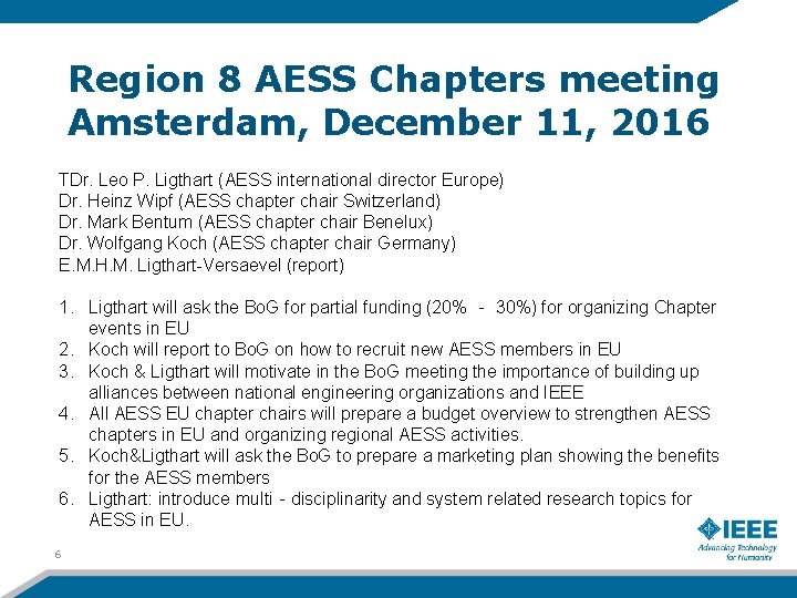 Region 8 AESS Chapters meeting Amsterdam, December 11, 2016 TDr. Leo P. Ligthart (AESS