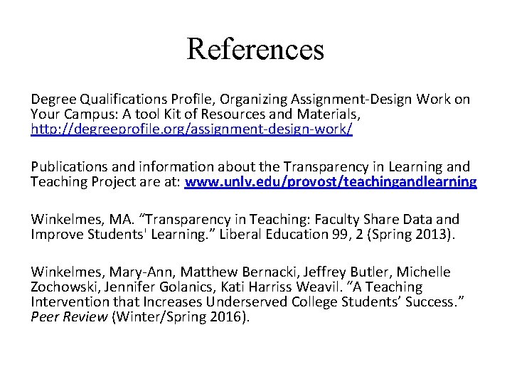 References Degree Qualifications Profile, Organizing Assignment-Design Work on Your Campus: A tool Kit of