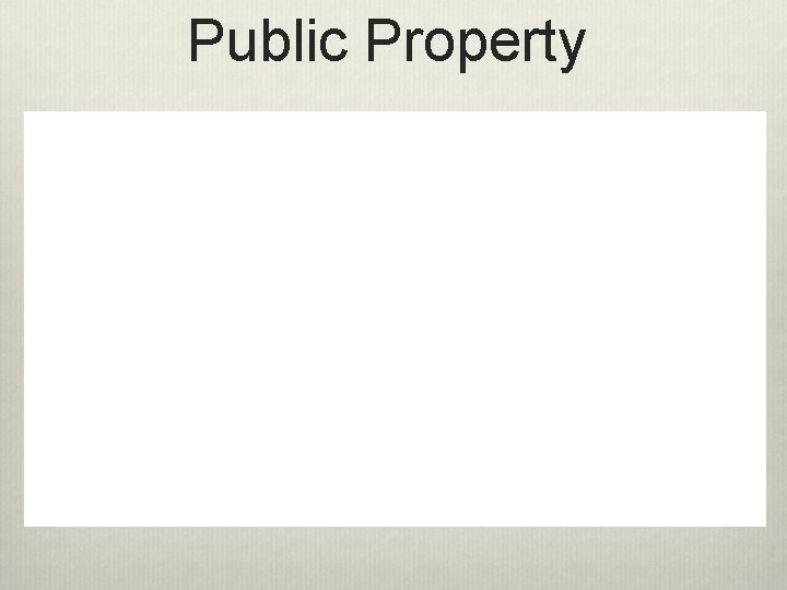 Public Property 