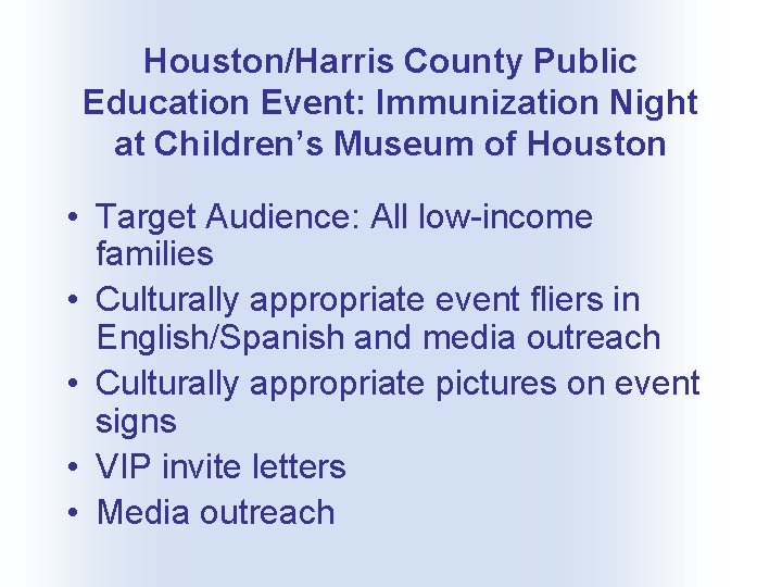 Houston/Harris County Public Education Event: Immunization Night at Children’s Museum of Houston • Target