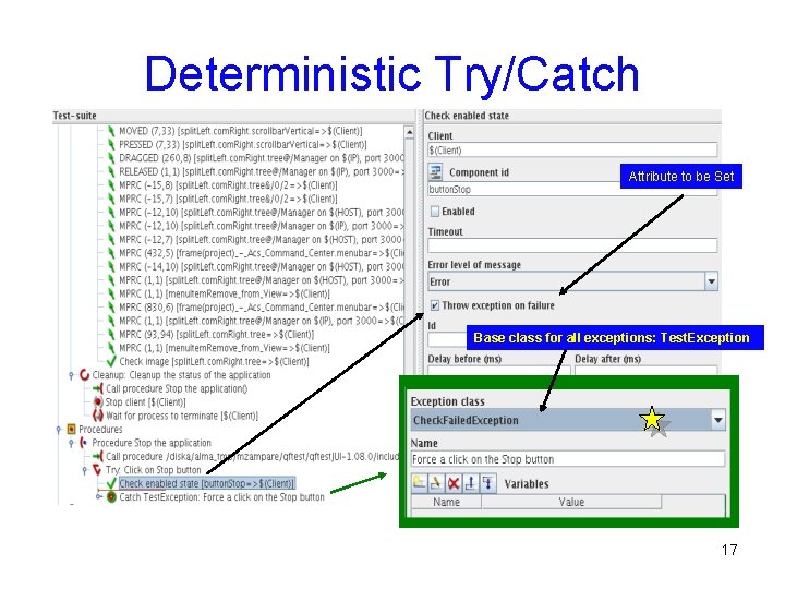 Deterministic Try/Catch Attribute to be Set Base class for all exceptions: Test. Exception 17