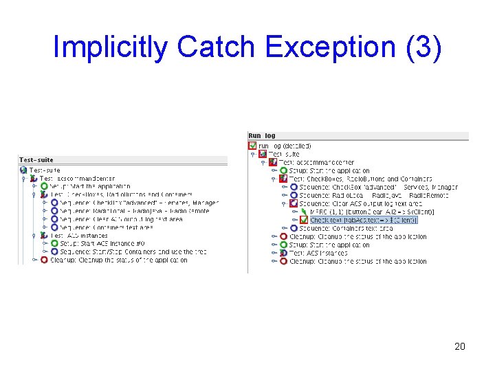 Implicitly Catch Exception (3) 20 