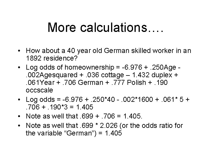 More calculations…. • How about a 40 year old German skilled worker in an