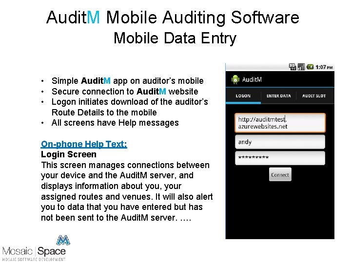 Audit. M Mobile Auditing Software Mobile Data Entry • Simple Audit. M app on