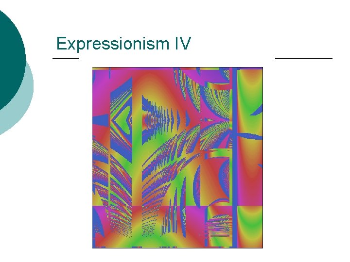 Expressionism IV 