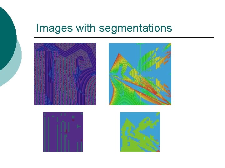 Images with segmentations 