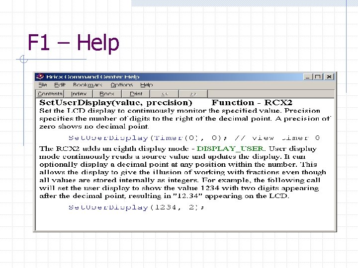 F 1 – Help 