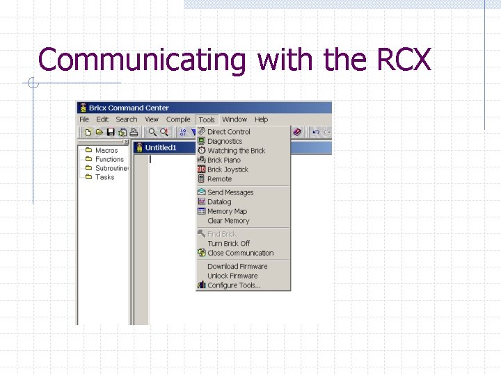 Communicating with the RCX 
