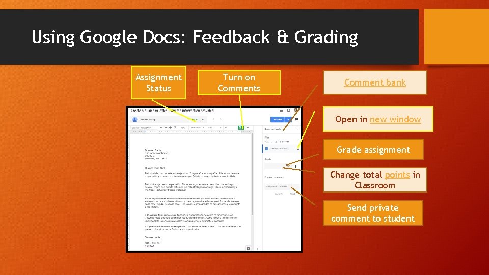 Using Google Docs: Feedback & Grading Assignment Status Turn on Comments Comment bank Open