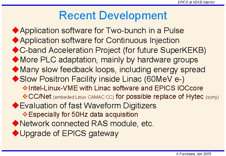 EPICS at KEKB Injector Recent Development u. Application software for Two-bunch in a Pulse