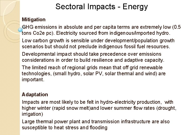 Sectoral Impacts - Energy Mitigation GHG emissions in absolute and per capita terms are