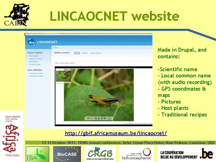 LINCAOCNET website Made in Drupal, and contains: -Scientific name - Local common name (with