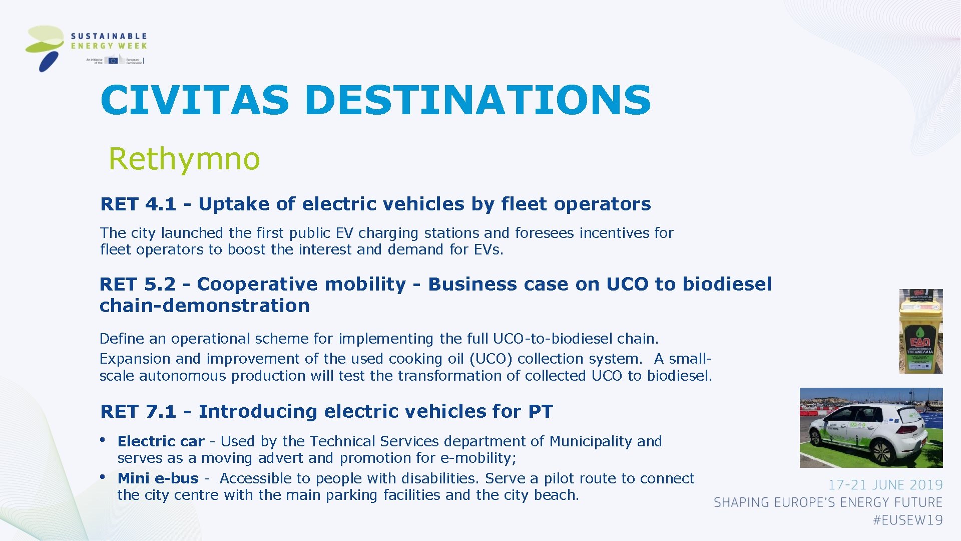CIVITAS DESTINATIONS Rethymno RET 4. 1 - Uptake of electric vehicles by fleet operators
