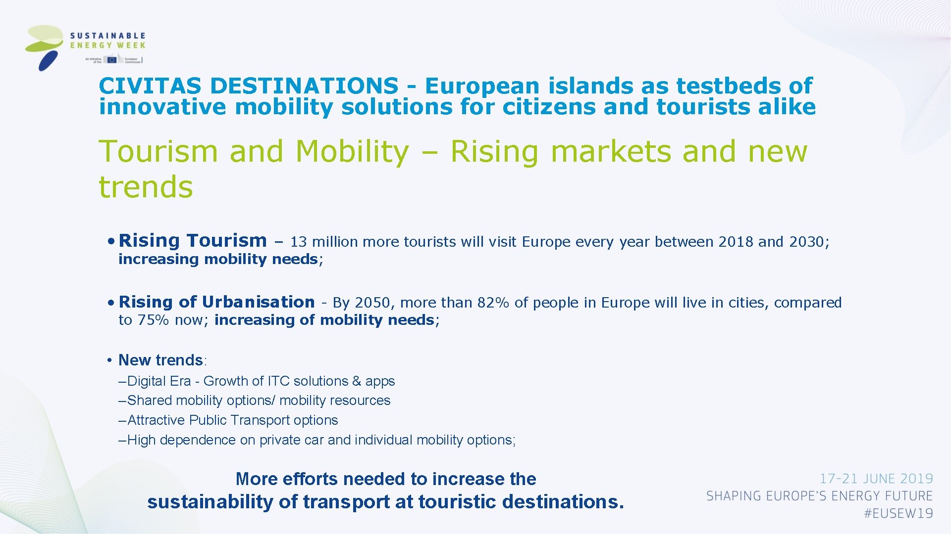 CIVITAS DESTINATIONS - European islands as testbeds of innovative mobility solutions for citizens and