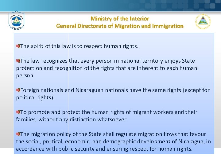 Ministry of the Interior General Directorate of Migration and Immigration The spirit of this