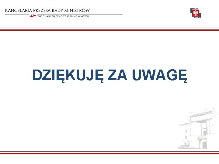 DZIĘKUJĘ ZA UWAGĘ 