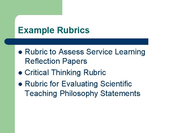 Example Rubrics Rubric to Assess Service Learning Reflection Papers l Critical Thinking Rubric l