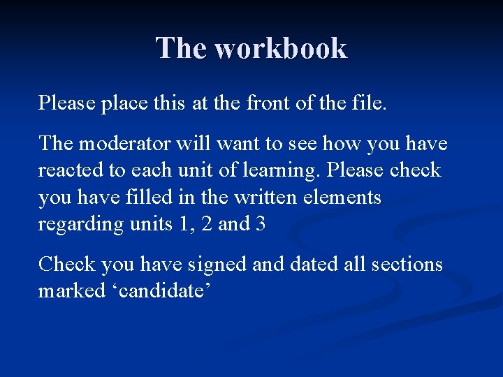 The workbook Please place this at the front of the file. The moderator will