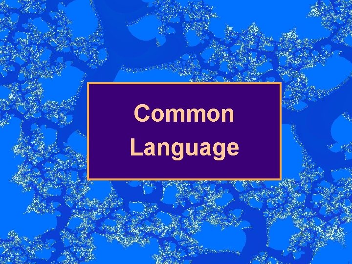 Common Language 