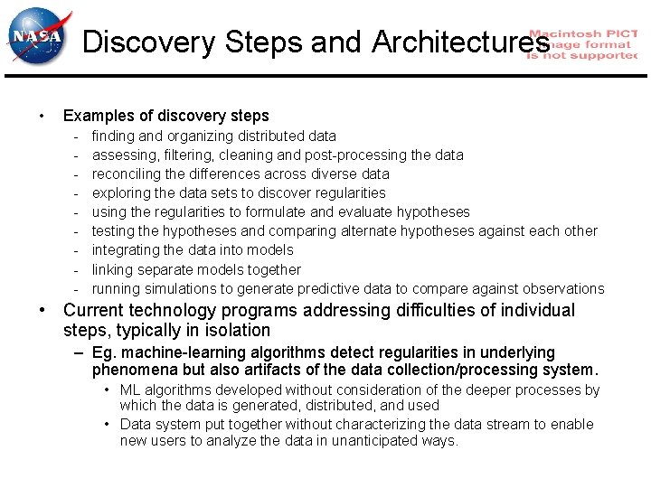 Discovery Steps and Architectures • Examples of discovery steps - finding and organizing distributed