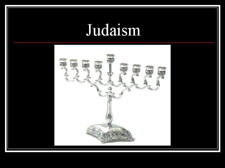 Judaism 