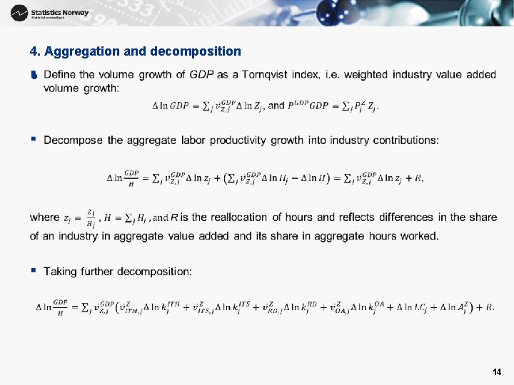 4. Aggregation and decomposition • 14 