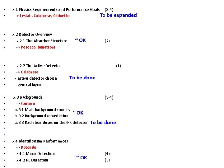  • • x. 1 Physics Requirements and Performance Goals (3 -4) To be