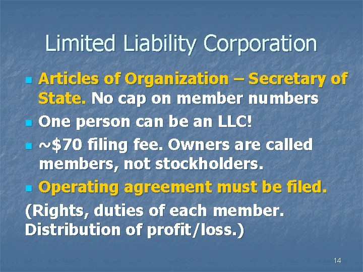 Limited Liability Corporation Articles of Organization – Secretary of State. No cap on member