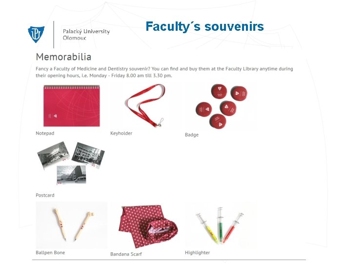 Faculty´s souvenirs 