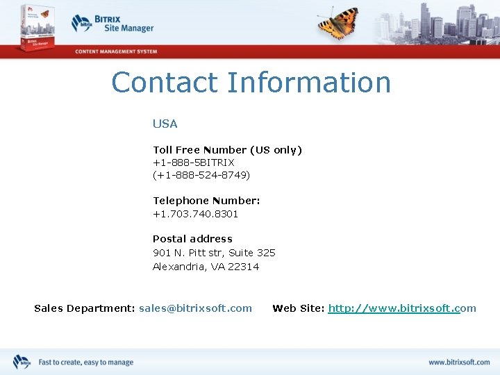 Contact Information USA Toll Free Number (US only) +1 -888 -5 BITRIX (+1 -888