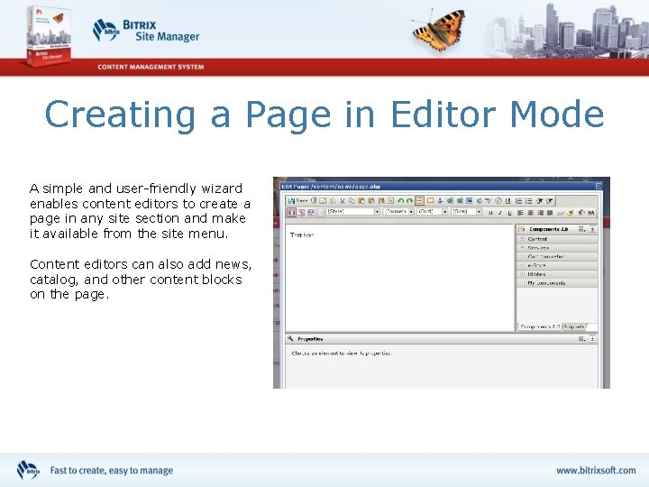 Creating a Page in Editor Mode A simple and user-friendly wizard enables content editors