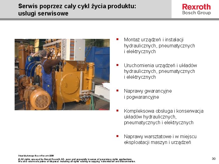 Serwis poprzez cały cykl życia produktu: usługi serwisowe § Montaż urządzeń i instalacji hydraulicznych,