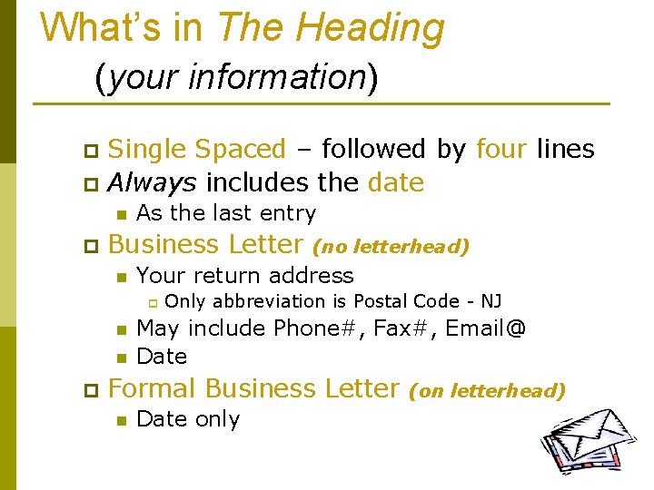 What’s in The Heading (your information) Single Spaced – followed by four lines p