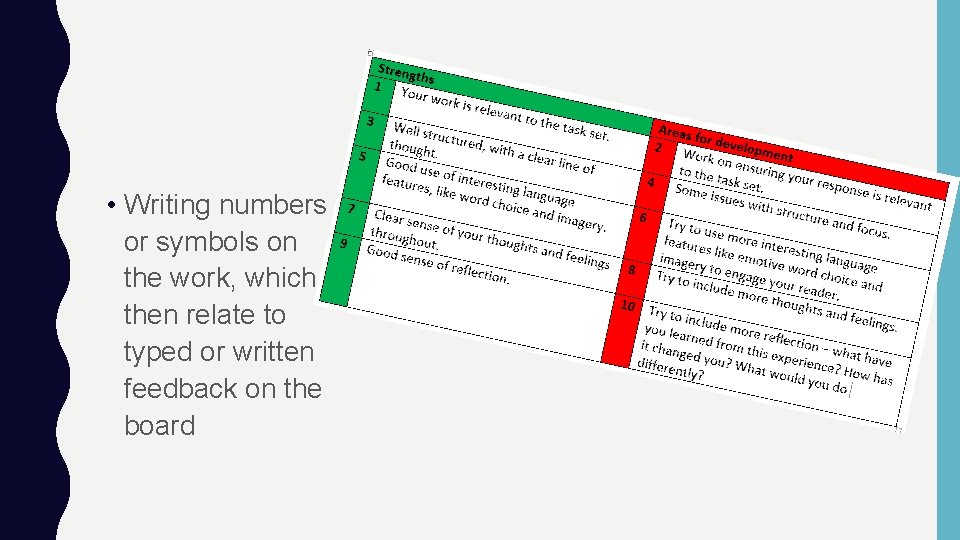  • Writing numbers or symbols on the work, which then relate to typed