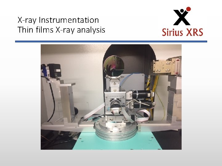 X-ray Instrumentation Thin films X-ray analysis 