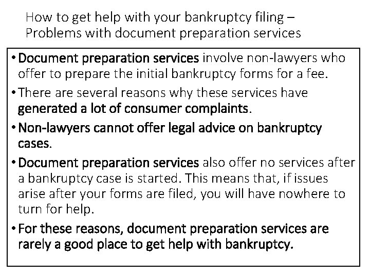 How to get help with your bankruptcy filing – Problems with document preparation services