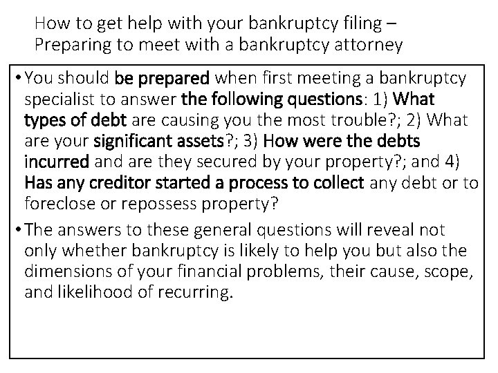 How to get help with your bankruptcy filing – Preparing to meet with a