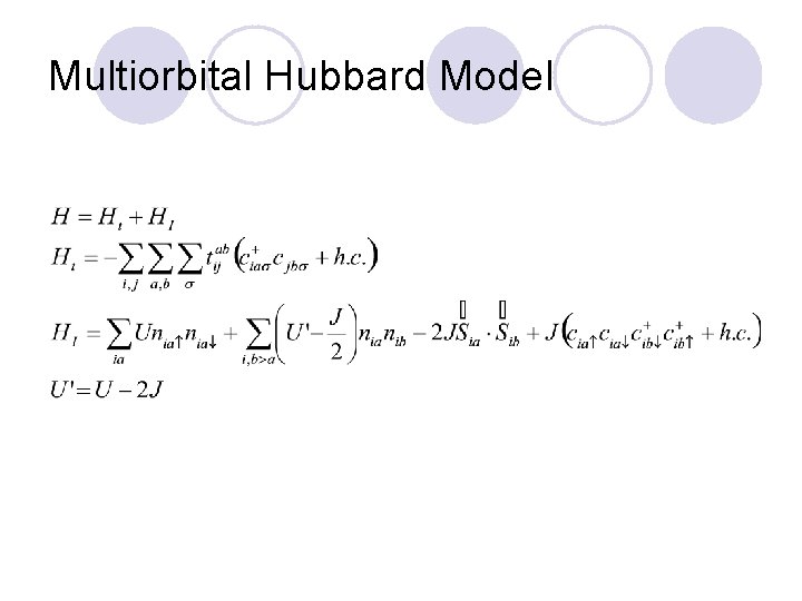 Multiorbital Hubbard Model 