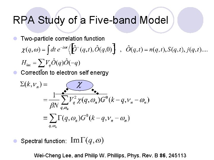RPA Study of a Five-band Model l Two-particle correlation function l Correction to electron